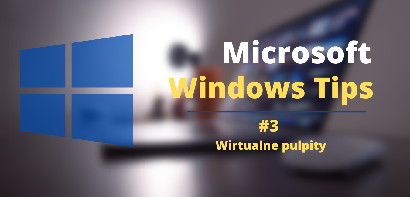 Windows Tips #3 Tryby skupienia i pracy nocnej